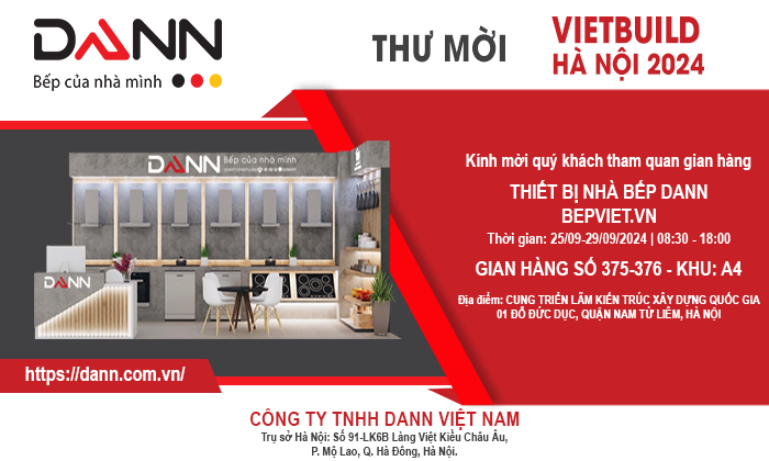 Thương hiệu Dann tham dự Triển lãm Quốc tế VIETBUILD 2024 - Tháng 9 tại Hà Nội quy tụ nhiều gian hàng từ các quốc gia trên khắp thế giới